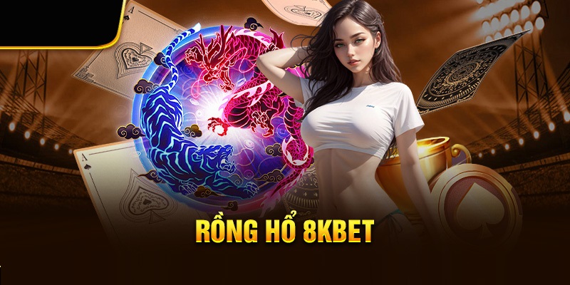 Game rồng hổ hấp dẫn tại sảnh Casino