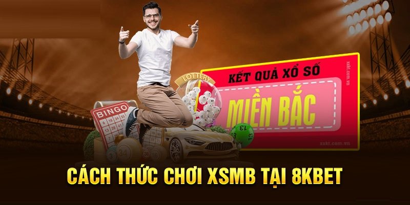 Cách thức chơi xsmb không khó